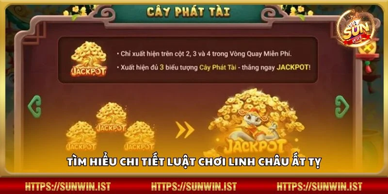 Tìm hiểu chi tiết luật chơi Linh Châu Ất Tỵ