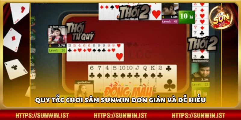 Quy tắc chơi Sâm Sunwin đơn giản và dễ hiểu