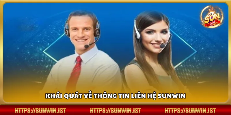 Khái quát về thông tin liên hệ Sunwin